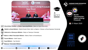 Türkiye Odalar ve Borsalar Birliği (TOBB) ile Meslek Yüksekokulları Eğitim İş Birliği Protokolü İmzalandı